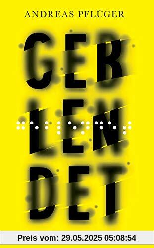 Geblendet: Thriller (Jenny Aaron)