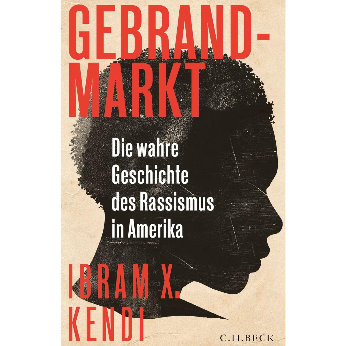 Gebrandmarkt von C.H. Beck