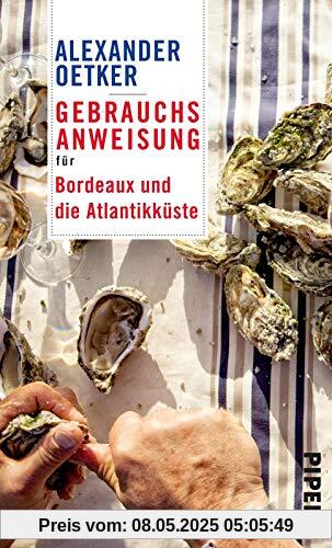 Gebrauchsanweisung für Bordeaux und die Atlantikküste