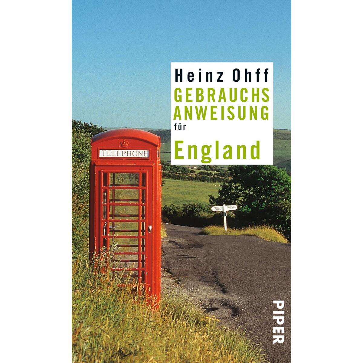 Gebrauchsanweisung für England von Piper Verlag GmbH