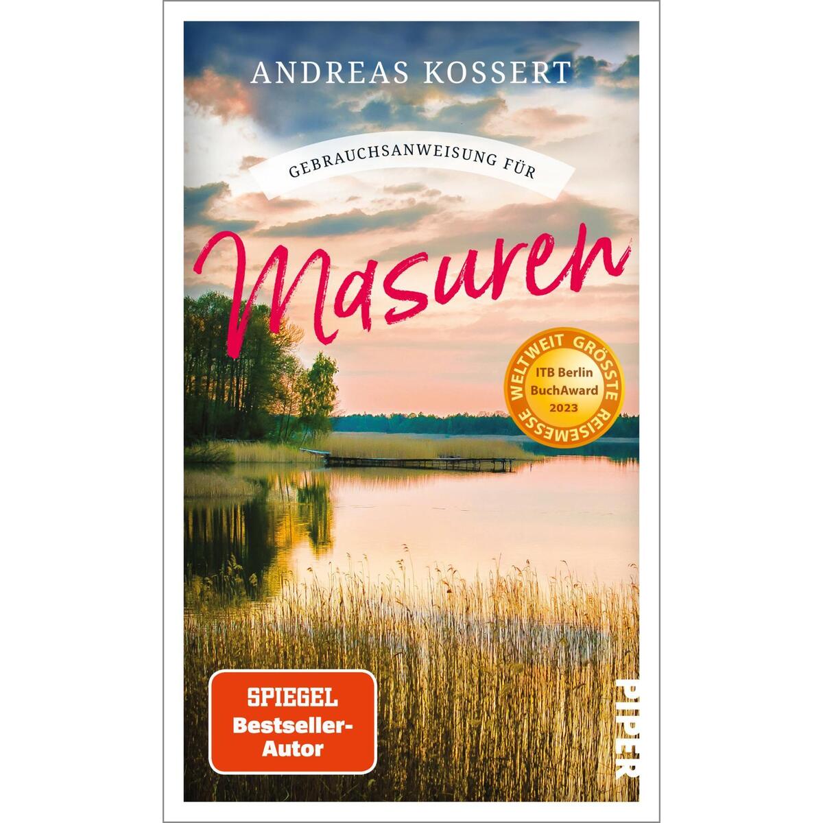 Gebrauchsanweisung für Masuren Gebrauchsanweisung für Masuren von Piper Verlag GmbH