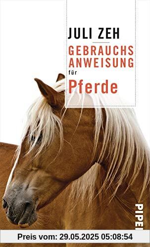 Gebrauchsanweisung für Pferde Gebrauchsanweisung für Pferde