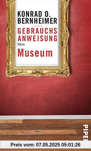 Gebrauchsanweisung fürs Museum Gebrauchsanweisung fürs Museum
