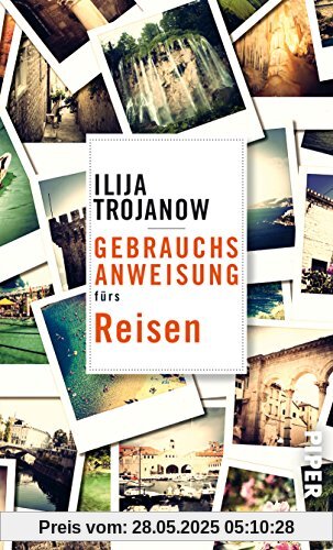 Gebrauchsanweisung fürs Reisen