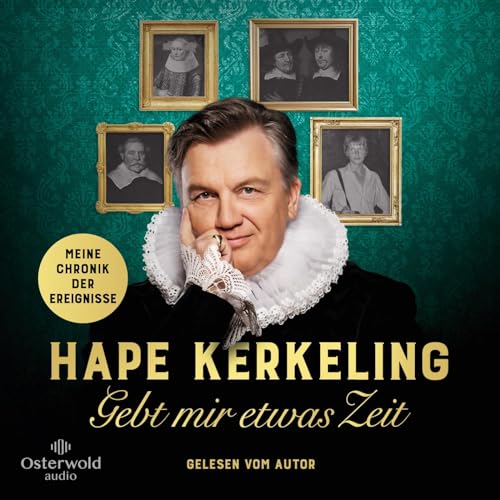 Gebt mir etwas Zeit - Meine Chronik der Ereignisse: Meine Chronik der Ereignisse: 9 CDs | Bestsellerautor Hape Kerkeling über seinen Lebensweg und die bewegte Geschichte seiner Familie und Vorfahren Gebt mir etwas Zeit - Meine Chronik der Ereignisse: Meine Chronik der Ereignisse: 9 CDs | Bestsellerautor Hape Kerkeling über seinen Lebensweg und die bewegte Geschichte seiner Familie und Vorfahren