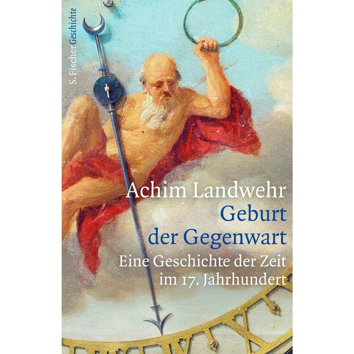 Geburt der Gegenwart von FISCHER, S.