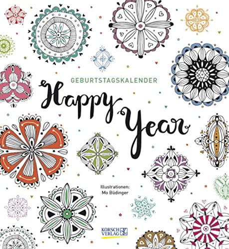 Geburtstagskalender Happy Year: Immerwährender Wandkalender. Format 22,5 x 24,5 cm.