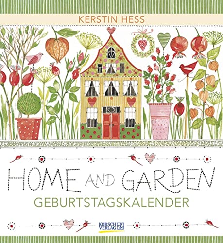 Geburtstagskalender Home & Garden: Immerwährender Wandkalender. Format 22,5 x 24,5 cm.