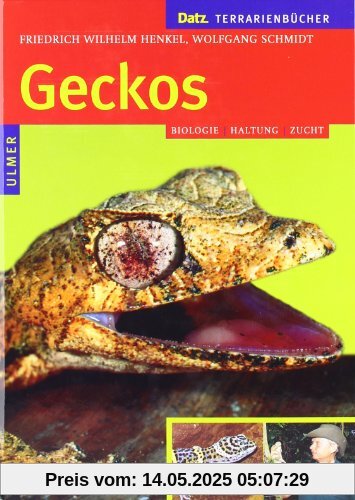 Geckos: Biologie, Haltung und Zucht