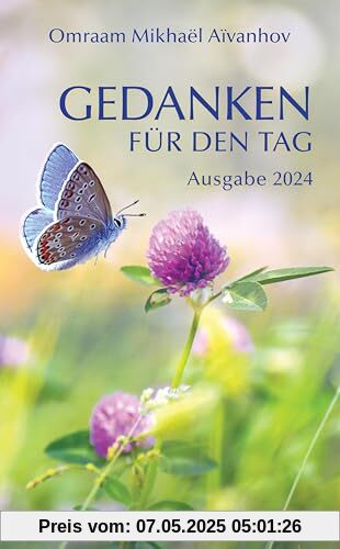 Gedanken für den Tag: Ausgabe 2024