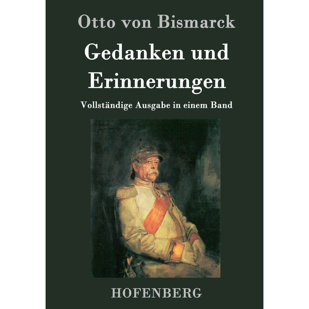 Gedanken und Erinnerungen von Hofenberg