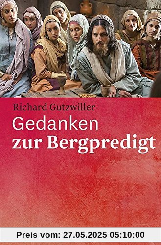 Gedanken zur Bergpredigt