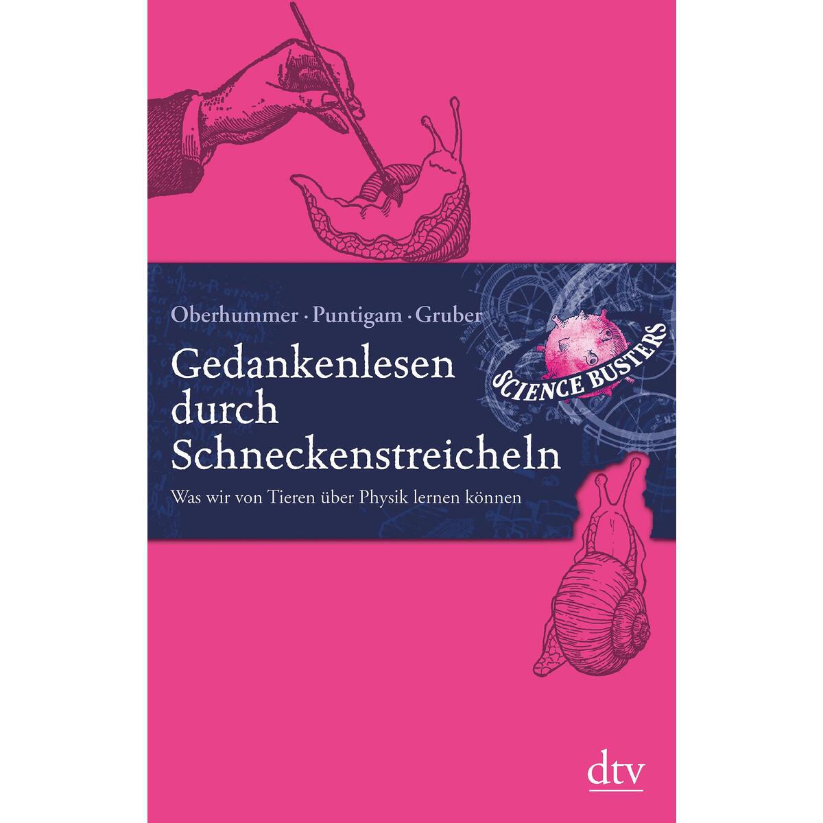 Gedankenlesen durch Schneckenstreicheln Gedankenlesen durch Schneckenstreicheln von dtv Verlagsgesellschaft