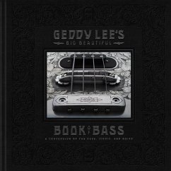 Geddy Lee's Big Beautiful Book of Bass von Harper Design / HarperCollins US