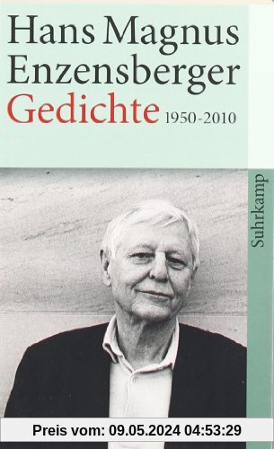 Gedichte 1950-2010 (suhrkamp taschenbuch)