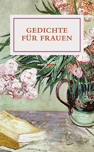 Gedichte für Frauen (Literatur (Leinen))