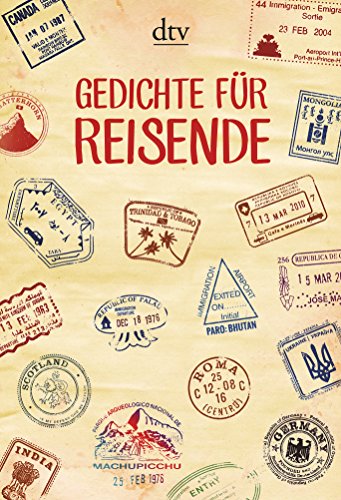 Gedichte für Reisende: Originalausgabe Gedichte für Reisende: Originalausgabe