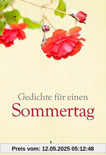 Gedichte für einen Sommertag Gedichte für einen Sommertag