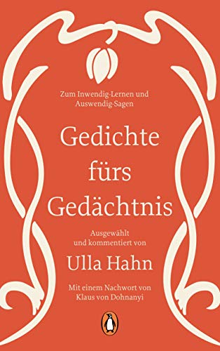 Gedichte fürs Gedächtnis: Zum Inwendig lernen und Auswendig sagen. Vorort von Klaus von Dohnanyi (Lyrik, Band 8) Gedichte fürs Gedächtnis: Zum Inwendig lernen und Auswendig sagen. Vorort von Klaus von Dohnanyi (Lyrik, Band 8)