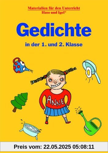 Gedichte in der 1. und 2. Klasse Gedichte in der 1. und 2. Klasse