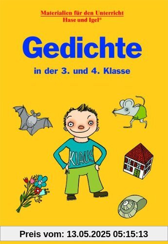 Gedichte in der 3. und 4. Klasse Gedichte in der 3. und 4. Klasse