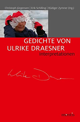 Gedichte von Ulrike Draesner: Interpretationen