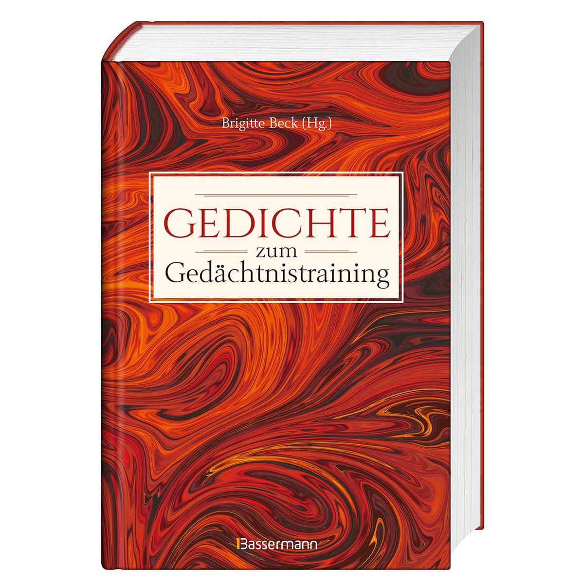 Gedichte zum Gedächtnistraining Gedichte zum Gedächtnistraining von Bassermann, Edition