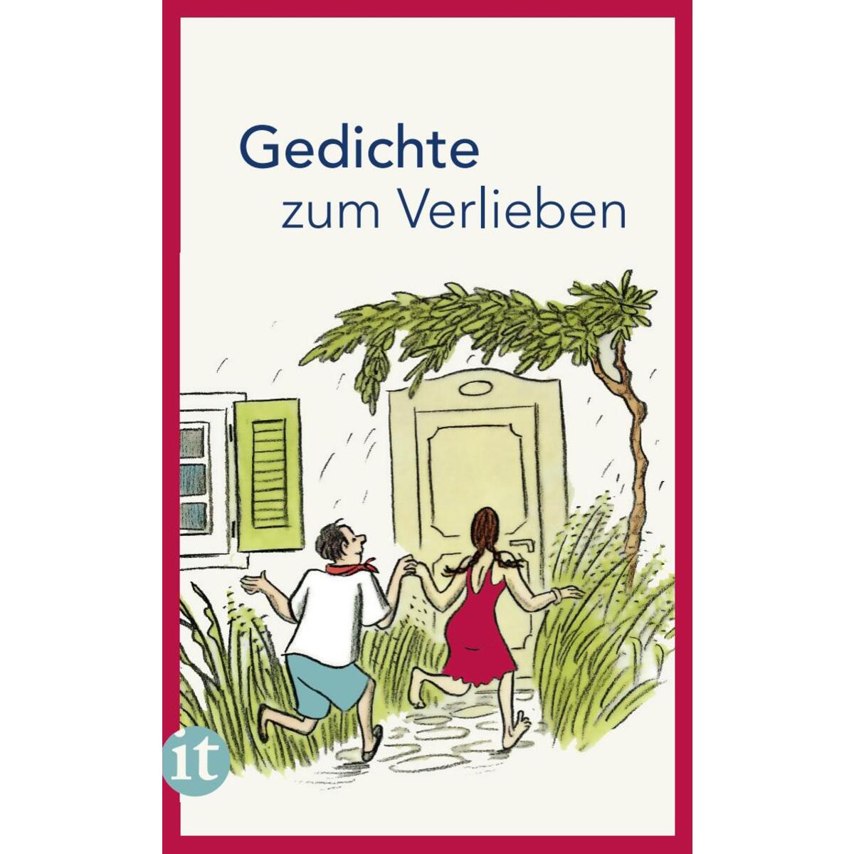 Gedichte zum Verlieben Gedichte zum Verlieben von Insel Verlag GmbH