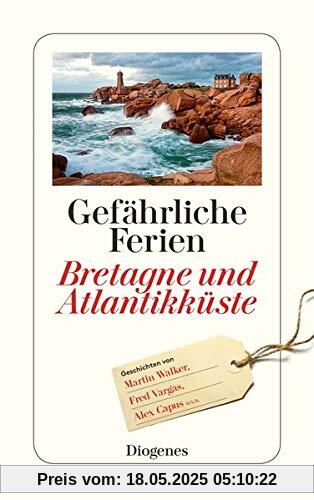 Gefährliche Ferien - Bretagne und Atlantikküste (detebe)