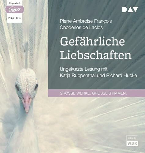 Gefährliche Liebschaften: Ungekürzte Lesung mit Katja Ruppenthal und Richard Hucke (2 mp3-CDs)
