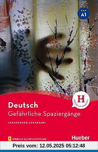 Gefährliche Spaziergänge: Lektüre mit Audios online (Spannender Lernkrimi)