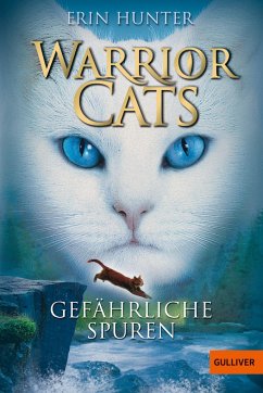 Gefährliche Spuren / Warrior Cats Staffel 1 Bd.5 von Beltz