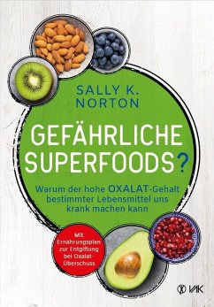 Gefährliche Superfoods? von VAK-Verlag