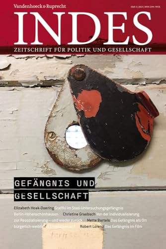 Gefängnis und Gesellschaft: Indes. Zeitschrift für Politik und Gesellschaft 2023, Heft 04