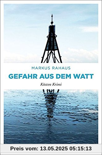 Gefahr aus dem Watt: Küsten Krimi