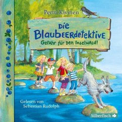 Gefahr für den Inselwald! / Die Blaubeerdetektive Bd.1 (2 Audio-CDs) von Silberfisch