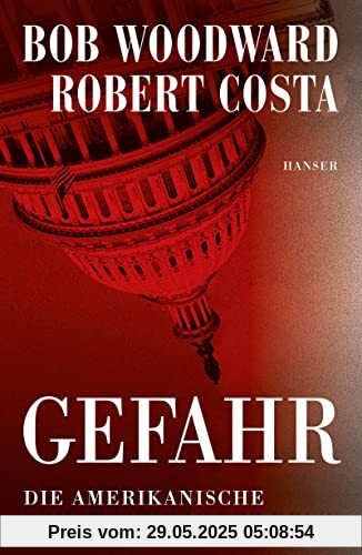Gefahr: Die amerikanische Demokratie in der Krise Gefahr: Die amerikanische Demokratie in der Krise