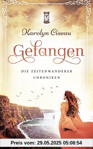 Gefangen - Die Zeitenwanderer-Chroniken