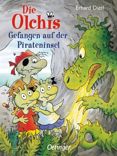 Gefangen auf der Pirateninsel / Die Olchis-Kinderroman Bd.10 von Oetinger
