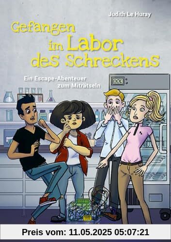Gefangen im Labor des Schreckens: Schulausgabe