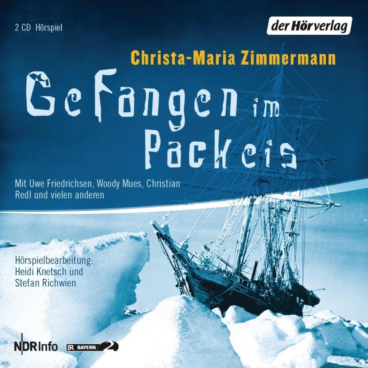 Gefangen im Packeis. 2 CDs von Hoerverlag DHV Der