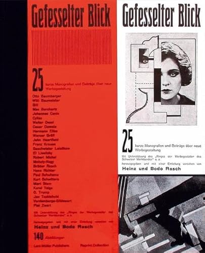 Gefesselter Blick: 25 Monografien und Beiträge über neue Werbegestaltung von Lars Müller Publishers