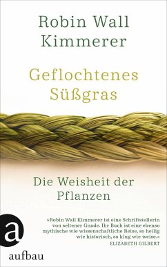 Geflochtenes Süßgras von Aufbau-Verlag