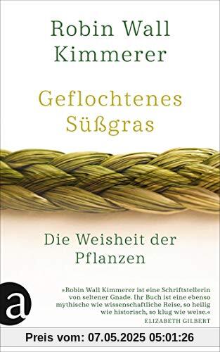 Geflochtenes Süßgras: Die Weisheit der Pflanzen