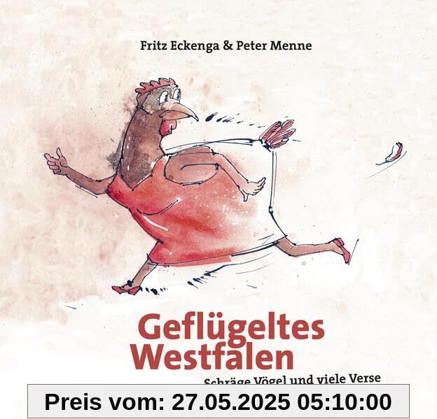Geflügeltes Westfalen: Schräge Vögel und viele Verse
