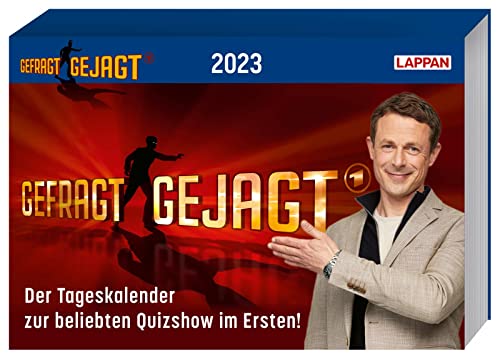 Gefragt Gejagt – Tagesabreißkalender 2023: Der Kalender zur beliebten Quizshow im Ersten | Weißt du mehr als der Quizzgott oder der Besserwisser? Trainiere dein Allgemeinwissen jeden Tag! von Lappan Verlag