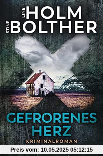 Gefrorenes Herz: Kriminalroman – Der Bestseller aus Dänemark - - Gefrorenes Herz: Kriminalroman – Der Bestseller aus Dänemark - -