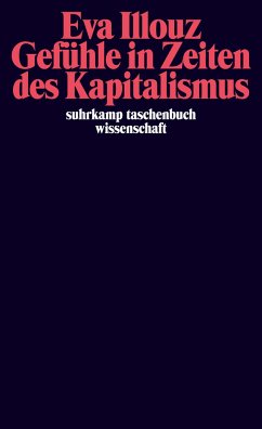Gefühle in Zeiten des Kapitalismus von Suhrkamp / Suhrkamp Verlag