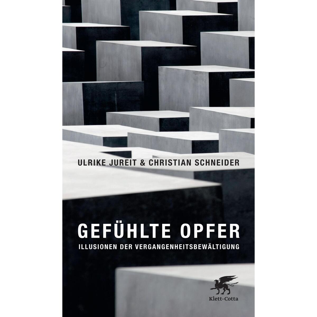 Gefühlte Opfer von Klett-Cotta Verlag