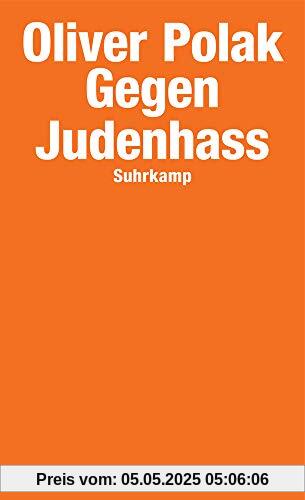 Gegen Judenhass (suhrkamp taschenbuch)